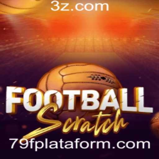 Experimente a Emoção do FootballScratch: Regras, Introdução e Detalhes da Plataforma 79f